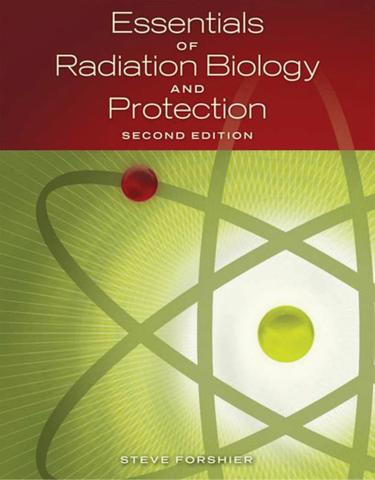 Essentials of Radiation, Biology and Protection