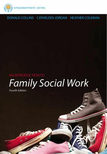 Brooks/Cole Empowerment Series: An Introduction to Family Social Work