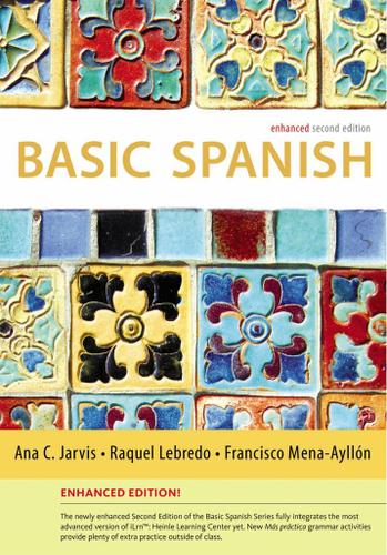 Basic Spanish Enhanced Edition: The Basic Spanish Series