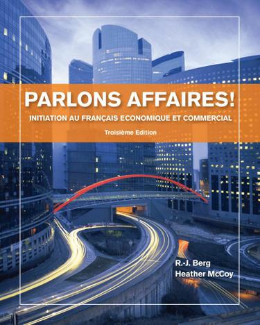 Parlons affaires!: Initiation au français economique et commercial