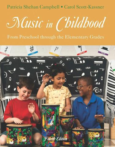 Music in Childhood: From Preschool through the Elementary Grades