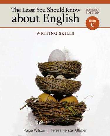 The Least You Should Know About English: Writing Skills, Form C