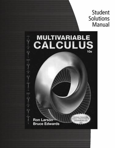 Student Solutions Manual for Larson/Edwards's Multivariable Calculus
