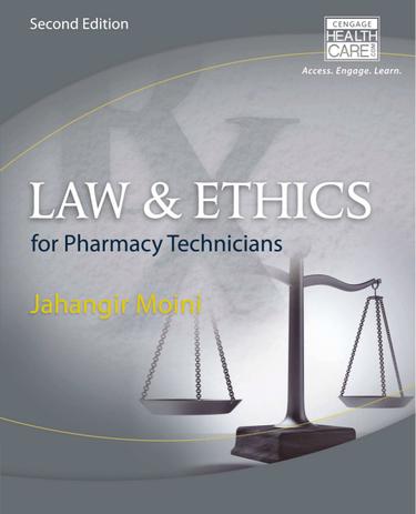 Law and Ethics for Pharmacy Technicians