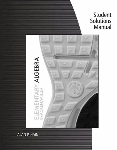 Student Solutions Manual for Bracken/Miller's Elementary Algebra