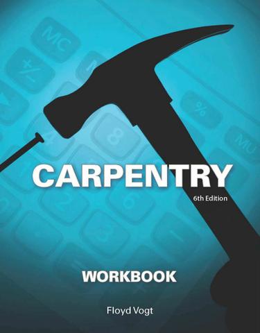 Workbook for Vogt's Carpentry