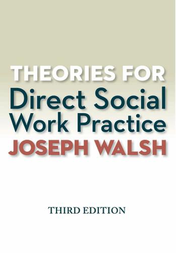 Theories for Direct Social Work Practice