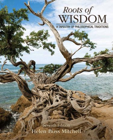 Roots of Wisdom: A Tapestry of Philosophical Traditions