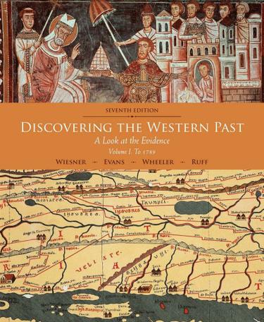 Discovering the Western Past, Volume I: To 1789