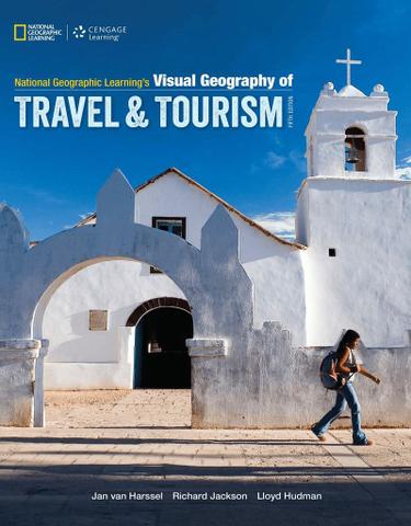 National Geographic Learning's Visual Geography of Travel and Tourism