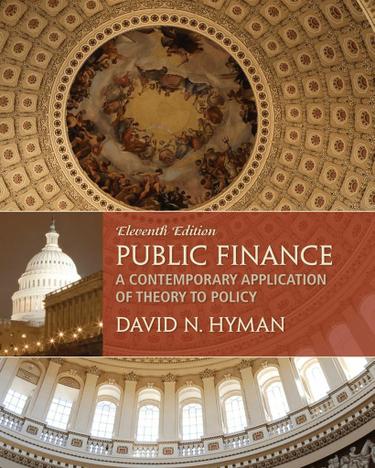 Public Finance: A Contemporary Application of Theory to Policy