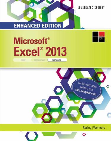 Enhanced Microsoft Excel 2013: Illustrated Complete
