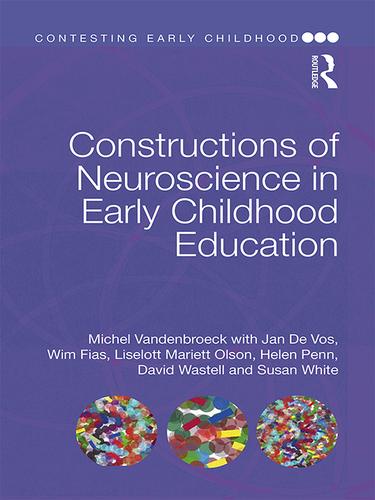 Cover image for Constructions of Neuroscience in Early Childhood Education