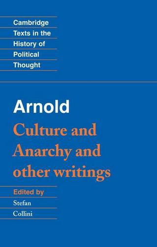 Cover image for Arnold: 'Culture and Anarchy' and Other Writings