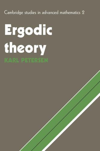 Ergodic Theory by: Karl E. Petersen - 9781316042687 | RedShelf