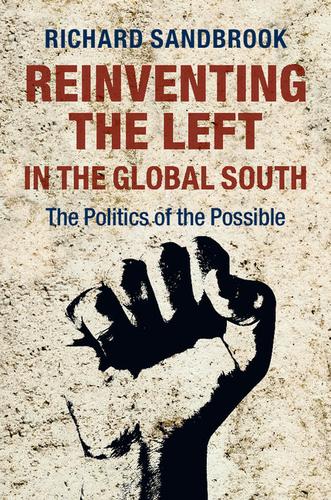 Cover image for Reinventing the Left in the Global South