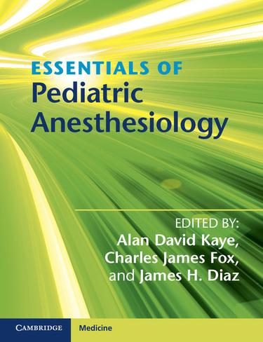 Cover image for Essentials of Pediatric Anesthesiology