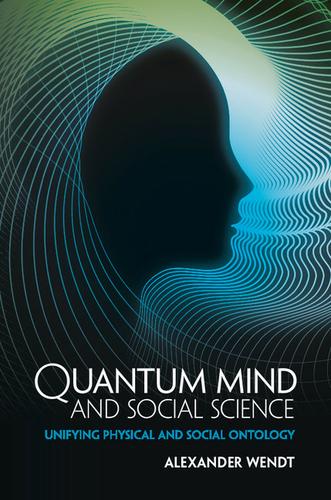 Cover image for Quantum Mind and Social Science