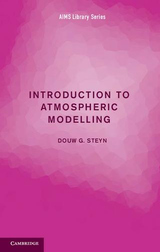 Cover image for Introduction to Atmospheric Modelling