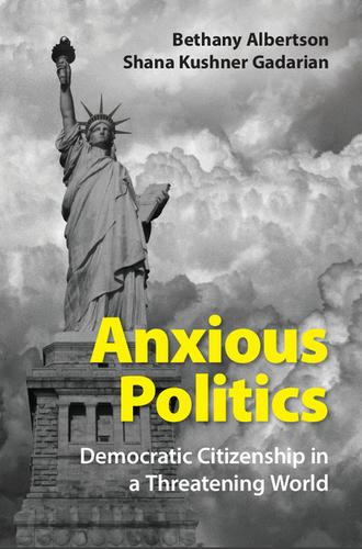 Cover image for Anxious Politics