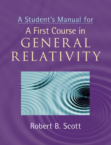 Cover image for A Student's Manual for A First Course in General Relativity