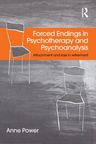 Cover image for Forced Endings in Psychotherapy and Psychoanalysis