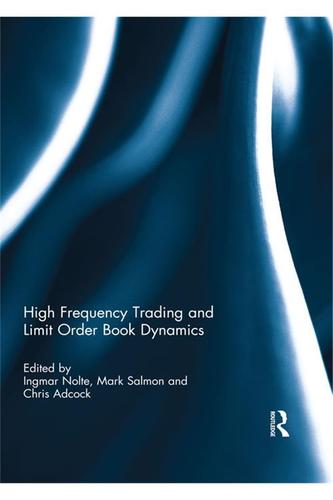 Cover image for High Frequency Trading and Limit Order Book Dynamics