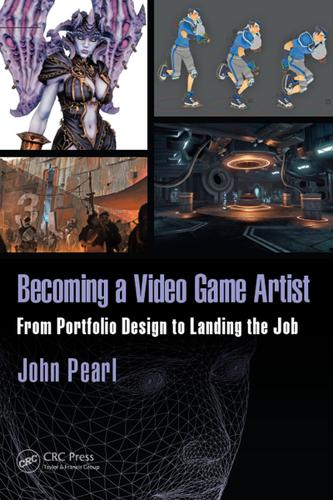 Cover image for Becoming a Video Game Artist