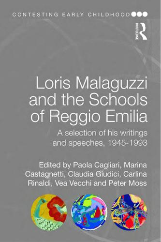 Cover image for Loris Malaguzzi and the Schools of Reggio Emilia