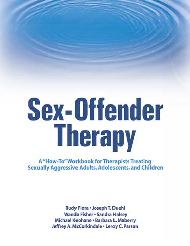 Cover image for Sex-Offender Therapy