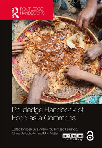 Cover image for Routledge Handbook of Food as a Commons