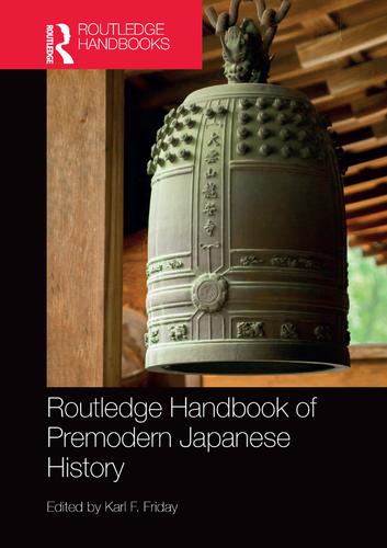 Cover image for Routledge Handbook of Premodern Japanese History
