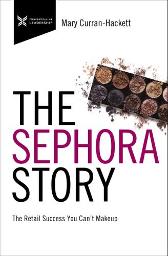 Cover image for The Sephora Story