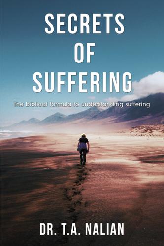 Cover image for The Secrets of Suffering