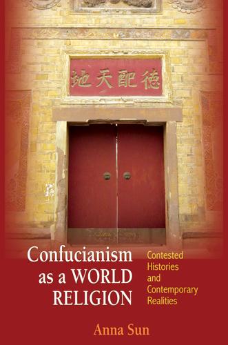 Confucianism as a World Religion