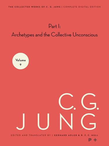Collected Works of C. G. Jung, Volume 9 (Part 1)
