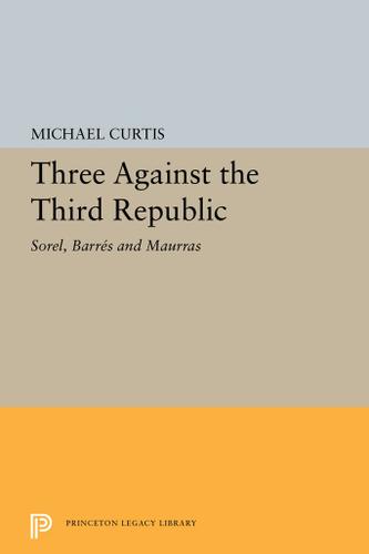Cover image for Three Against the Third Republic