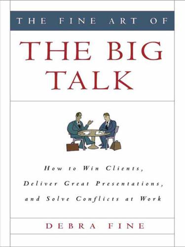Cover image for The Fine Art of the Big Talk