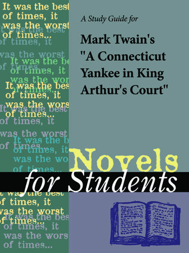 Cover image for A Study Guide for Mark Twain's "A Connecticut Yankee in King Arthur's Court"