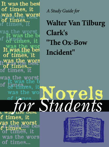 Cover image for A study guide for Walter Van Tilburg Clark's "The Ox-Bow Incident"