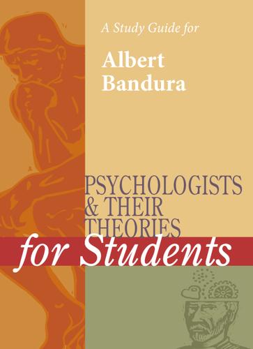 Cover image for A Study Guide for Psychologists and Their Theories for Students: ALBERT BANDURA