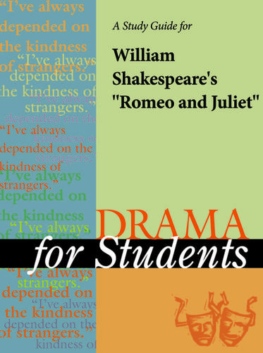 Cover image for A Study Guide for William Shakespeare's Romeo and Juliet