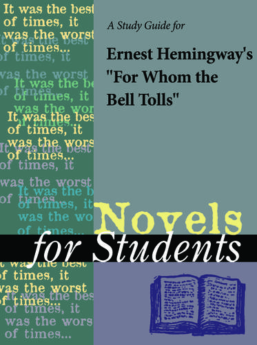 Cover image for A Study Guide for Ernest Hemingway's For Whom the Bell Tolls