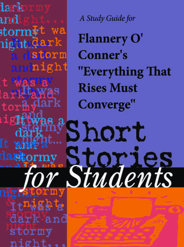 Cover image for A Study Guide for Flannery O'Conner's Everything That Rises Must Converge