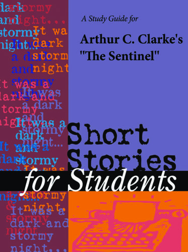Cover image for A Study Guide for Arthur C. Clarke's The Sentinel