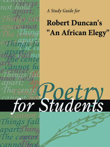 Cover image for A Study Guide for Robert Duncan's "An African Elegy"