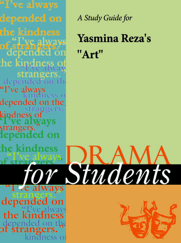 Cover image for A Study Guide for Yasmina Reza's "Art"