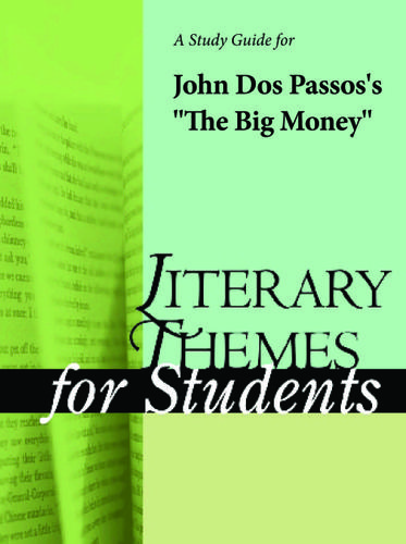 Cover image for A Study Guide for John Dos Passos's "The Big Money"