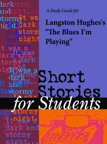 Cover image for A Study Guide for Langston Hughes's "Blues I'm Playing"