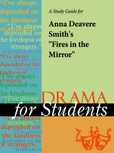 Cover image for A Study Guide for Anna Deavere Smith's "Fires in the Mirror"